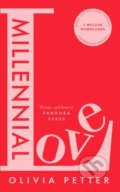 Kniha: Millennial Love (Olivia Petter). Fourth Estate, 2021 Kniha: Millennial Love (Olivia Petter). Fourth Estate, 2021