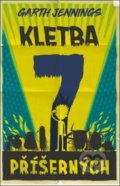 Kniha: Kletba sedmi příšerných (Garth Jennings). Drobek, 2021 Kniha: Kletba sedmi příšerných (Garth Jennings). Drobek, 2021