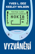 Kniha: Vyzvánění (Yves Doz). Via, 2021 Kniha: Vyzvánění (Yves Doz). Via, 2021