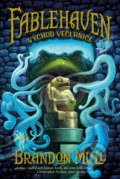 Kniha: Fablehaven 2: Východ Večernice (Brandon Mull), 2021 Kniha: Fablehaven 2: Východ Večernice (Brandon Mull), 2021