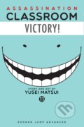 Kniha: Assassination Classroom 11 (Yusei Matsui). Viz Media, 2016 Kniha: Assassination Classroom 11 (Yusei Matsui). Viz Media, 2016