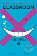 Kniha: Assassination Classroom 6 (Yusei Matsui). Viz Media, 2015 Kniha: Assassination Classroom 6 (Yusei Matsui). Viz Media, 2015