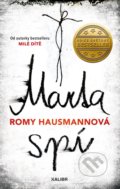 Kniha: Marta spí (Romy Hausmann), 2021 Kniha: Marta spí (Romy Hausmann), 2021