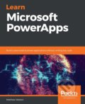 Kniha: Learn Microsoft PowerApps (Matthew Weston). Packt, 2019 Kniha: Learn Microsoft PowerApps (Matthew Weston). Packt, 2019