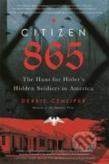 Citizen 865 - Debbie Cenziper, Little, Brown, 2021