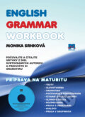 Kniha: English Grammar Workbook (Monika Srnková). Príroda, 2011 Kniha: English Grammar Workbook (Monika Srnková). Príroda, 2011