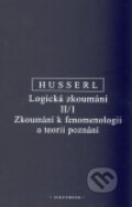 Logická zkoumání II/1 - Edmund Husserl, OIKOYMENH, 2011