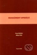 Kniha: Manažment operácií (Milan Fiľo a Pavol Budaj). Vydavateľstvo Michala Vaška, 2008 Kniha: Manažment operácií (Milan Fiľo a Pavol Budaj). Vydavateľstvo Michala Vaška, 2008