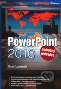 Kniha: PowerPoint 2010 (Marek Laurenčík). Grada, 2011 Kniha: PowerPoint 2010 (Marek Laurenčík). Grada, 2011