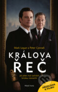 Kniha: Králova řeč (Mark Logue a Peter Conradi). Mladá fronta, 2011 Kniha: Králova řeč (Mark Logue a Peter Conradi). Mladá fronta, 2011