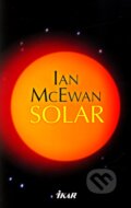 Kniha: Solar (Ian McEwan). Ikar, 2011 Kniha: Solar (Ian McEwan). Ikar, 2011