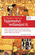 Kniha: Tajemství milování II (Douglas E. Rosenau). Návrat domů, 2011 Kniha: Tajemství milování II (Douglas E. Rosenau). Návrat domů, 2011