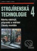 Kniha: Strojírenská technologie 4 (J. Řasa). Scientia, 2003 Kniha: Strojírenská technologie 4 (J. Řasa). Scientia, 2003