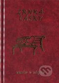 Kniha: Zrnká lásky (Poradca s.r.o.). Poradca s.r.o., 2007 Kniha: Zrnká lásky (Poradca s.r.o.). Poradca s.r.o., 2007