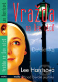 Kniha: Vražda na Den otců (Lee Harrisová). Motto, 2011 Kniha: Vražda na Den otců (Lee Harrisová). Motto, 2011