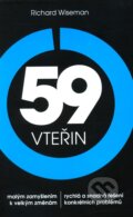 Kniha: 59 vteřin (Richard Wiseman). ANAG, 2012 Kniha: 59 vteřin (Richard Wiseman). ANAG, 2012