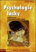 Kniha: Psychologie lásky (Jürg Willi). Portál, 2011 Kniha: Psychologie lásky (Jürg Willi). Portál, 2011