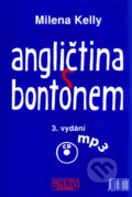 Kniha: Angličtina s bontonem + MP3 (Milena Kelly). Anglictina Expres, 2009 Kniha: Angličtina s bontonem + MP3 (Milena Kelly). Anglictina Expres, 2009