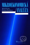 Kniha: Mikroekonomická analýza (Michal Fendek). Wolters Kluwer (Iura Edition), 2008 Kniha: Mikroekonomická analýza (Michal Fendek). Wolters Kluwer (Iura Edition), 2008