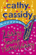 Kniha: Lásky jedné rusovlásky (Cathy Cassidy). BB/art, 2011 Kniha: Lásky jedné rusovlásky (Cathy Cassidy). BB/art, 2011