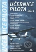 Kniha: Učebnice pilota 2011 (Svět křídel). Svět křídel, 2011 Kniha: Učebnice pilota 2011 (Svět křídel). Svět křídel, 2011