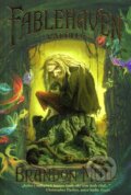 Kniha: Fablehaven: Čaroles (Brandon Mull), 2011 Kniha: Fablehaven: Čaroles (Brandon Mull), 2011