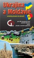 Kniha: Ukrajina a Moldávie - Turistický průvodce do zahraničí, 2011 Kniha: Ukrajina a Moldávie - Turistický průvodce do zahraničí, 2011