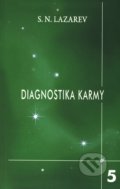 Diagnostika karmy 5 - Sergej N. Lazarev, Raduga Verlag, 2011