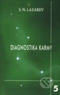 Kniha: Diagnostika karmy 5 (Sergej N. Lazarev). Raduga Verlag, 2011 Kniha: Diagnostika karmy 5 (Sergej N. Lazarev). Raduga Verlag, 2011