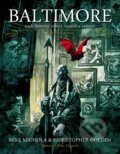 Kniha: Baltimore (Christopher Golden a Mike Mignola). Triton, 2011 Kniha: Baltimore (Christopher Golden a Mike Mignola). Triton, 2011