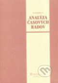 Analýza časových radov - Eva Rubíková, Wolters Kluwer (Iura Edition), 2007