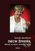 Kniha: Dech života (Jarmila Smrčková). Nava, 2011 Kniha: Dech života (Jarmila Smrčková). Nava, 2011