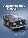 Kniha: Automobily Tatra (Hubert Procházka a Jan Martof). CPRESS, 2011 Kniha: Automobily Tatra (Hubert Procházka a Jan Martof). CPRESS, 2011