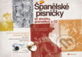 Kniha: Španělské písničky se slovíčky, gramatikou a CD (Clara Jarabo Aguado a Jiří Kučerovský). Computer Press, 2011 Kniha: Španělské písničky se slovíčky, gramatikou a CD (Clara Jarabo Aguado a Jiří Kučerovský). Computer Press, 2011