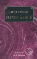 Kniha: Človek a osud (Lipót Szondi). Psychoprof, 2000 Kniha: Človek a osud (Lipót Szondi). Psychoprof, 2000