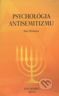 Kniha: Psychológia antisemitizmu (Imre Herman). Psychoprof, 1998 Kniha: Psychológia antisemitizmu (Imre Herman). Psychoprof, 1998