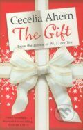 Kniha: The Gift (Cecelia Ahern). HarperCollins, 2008 Kniha: The Gift (Cecelia Ahern). HarperCollins, 2008