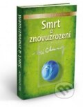 Kniha: Smrt a znovuzrození (Sri Chinmoy). Madal Bal, 2011 Kniha: Smrt a znovuzrození (Sri Chinmoy). Madal Bal, 2011