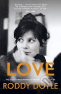 Kniha: Love (Roddy Doyle). Vintage, 2021 Kniha: Love (Roddy Doyle). Vintage, 2021