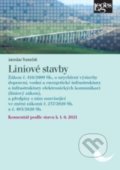 Kniha: Liniové stavby (Jaroslav Truneček). Leges, 2021 Kniha: Liniové stavby (Jaroslav Truneček). Leges, 2021