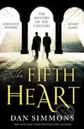 Kniha: The Fifth Heart (Dan Simmons). Little, Brown, 2015 Kniha: The Fifth Heart (Dan Simmons). Little, Brown, 2015