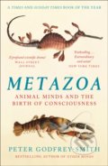 Kniha: Metazoa (Peter Godfrey-Smith). William Collins, 2021 Kniha: Metazoa (Peter Godfrey-Smith). William Collins, 2021