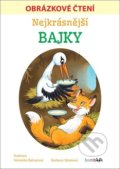 Kniha: Nejkrásnější bajky (Barbora Stluková). Bambook, 2021 Kniha: Nejkrásnější bajky (Barbora Stluková). Bambook, 2021