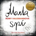 Audiokniha: Marta spí (Romy Hausmann). Témbr, 2021 Audiokniha: Marta spí (Romy Hausmann). Témbr, 2021