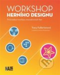 Kniha: Workshop herního designu (Tracy Fullerton). Akademie múzických umění, 2021 Kniha: Workshop herního designu (Tracy Fullerton). Akademie múzických umění, 2021