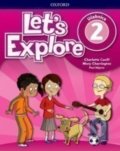 Kniha: Let's Explore 2: Classbook (SK) (Charlotte Covill, Mary Charrington a Paul Shipton). Oxford University Press, 2019 Kniha: Let's Explore 2: Classbook (SK) (Charlotte Covill, Mary Charrington a Paul Shipton). Oxford University Press, 2019