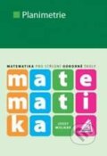 Kniha: Matematika pro střední odborné školy - Planimetrie (Josef Molnár). Spoločnosť Prometheus, 2011 Kniha: Matematika pro střední odborné školy - Planimetrie (Josef Molnár). Spoločnosť Prometheus, 2011