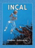 Kniha: Incal (Moebius Jodorowsky), 2011 Kniha: Incal (Moebius Jodorowsky), 2011