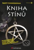 Kniha: Kniha stínů (Scott Cunningham). Grada, 2011 Kniha: Kniha stínů (Scott Cunningham). Grada, 2011