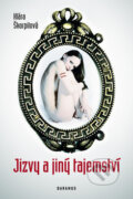Kniha: Jizvy a jiný tajemství (Klára Škorpilová). Daranus, 2011 Kniha: Jizvy a jiný tajemství (Klára Škorpilová). Daranus, 2011